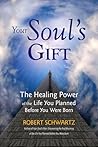 Your Soul's Gift:...