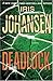 Deadlock by Iris Johansen Deadlock by Iris Johansen