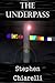 The Underpass - A Short Chr...