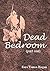 Dead Bedroom