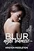 Blur by Kristen Middleton