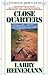Close Quarters by Larry Heinemann