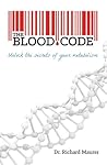The Blood Code: U...