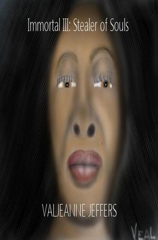 Stealer of Souls (Immortal, #3)