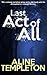 Last Act of All
