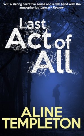Last Act of All (Kindle Edition)