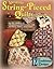 Spectacular String-Pieced Quilts: A Pattern Book