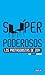 Súperpoderosos. Los protagonistas de 2014