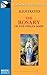 The Rosary of the Virgin Mary (Illustrated)