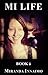 MI Life: Book 1