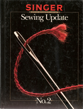 Sewing Update No.2 (Singer Sewing Reference Library)