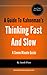 A Guide To Kahneman's Thinking Fast And Slow