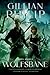 Wolfsbane (Rebel Angels #3)
