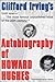 AUTOBIOGRAPHY OF HOWARD HUGHES by Clifford Irving