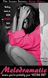 Melodramatic (Issues, #3)