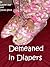 Demeaned in Diapers