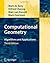 Computational Geometry: Algorithms and Applications