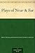 Plays of Near & Far