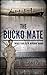 The Bucko Mate by Kevin Zahn