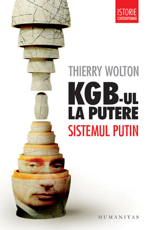 KGB-ul la putere: sistemul Putin (Paperback)