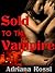 Sold to the Vampire