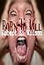 Born to Kill: A Short Supernatural Thriller