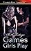 Games Girls Play