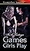 Games Girls Play