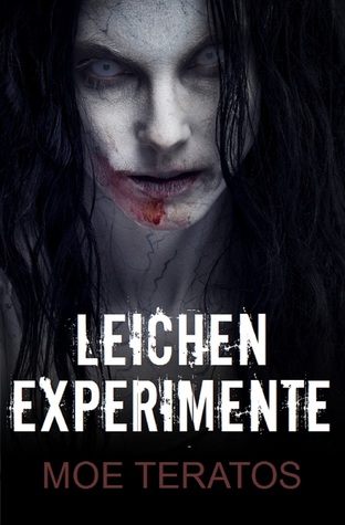 Leichenexperimente