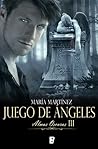 Juego de ángeles by Maria  Martinez