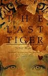 The Last Tiger The Last Tiger