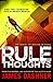 The Rule of Thoughts (The Mortality Doctrine, #2)