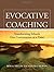 Evocative Coaching