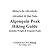 Algonquin Peak Hiking Guide (Adirondack 46 High Peaks Book 2)
