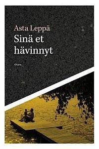 Sinä et hävinnyt (Hardcover)