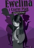 Ewelina i Czarny Ptak