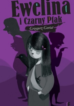 Ewelina i Czarny Ptak (Paperback)