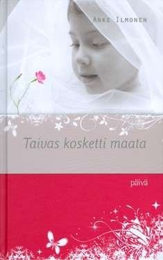 Taivas kosketti maata