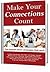 Make Your Connections Count: Top experts share strategies that work