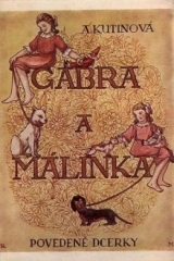 Gabra a Málinka, povedené dcerky (Gabra a Málinka, #1)