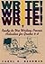 Write! Write! Write!: Ready-to-Use Writing Process Activities for Grades 4-8