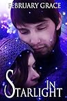 In Starlight by February Grace