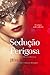 Sedução Perigosa (Albright Sisters #2)
