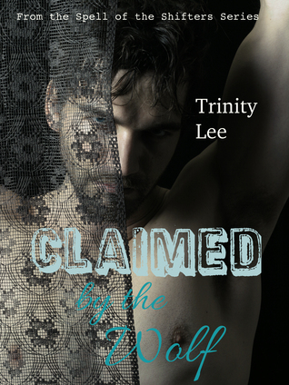 Claimed by the Wolf