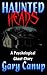 Haunted Heads: a Psychological Ghost Story
