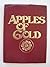 Apples of Gold by Compiled By Jo Petty