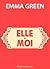 Elle + Moi
