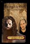 Facing the Dark (Emperors and Exiles #2; Novels of Shannon #5)