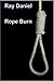 Rope Burn