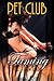 Taming the Tigress (Pet Club #2)